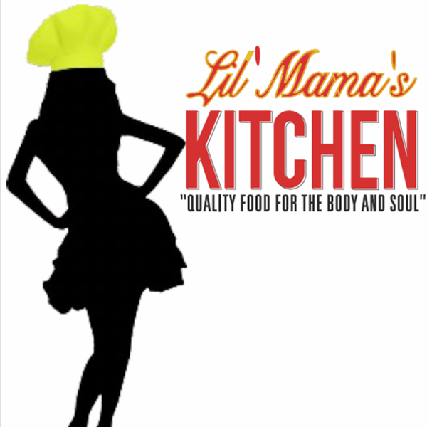 Lil' Mama's Kitchen